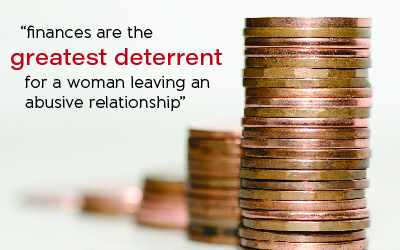 finances are the greatest deterrent for a woman leaving an abusive relationship