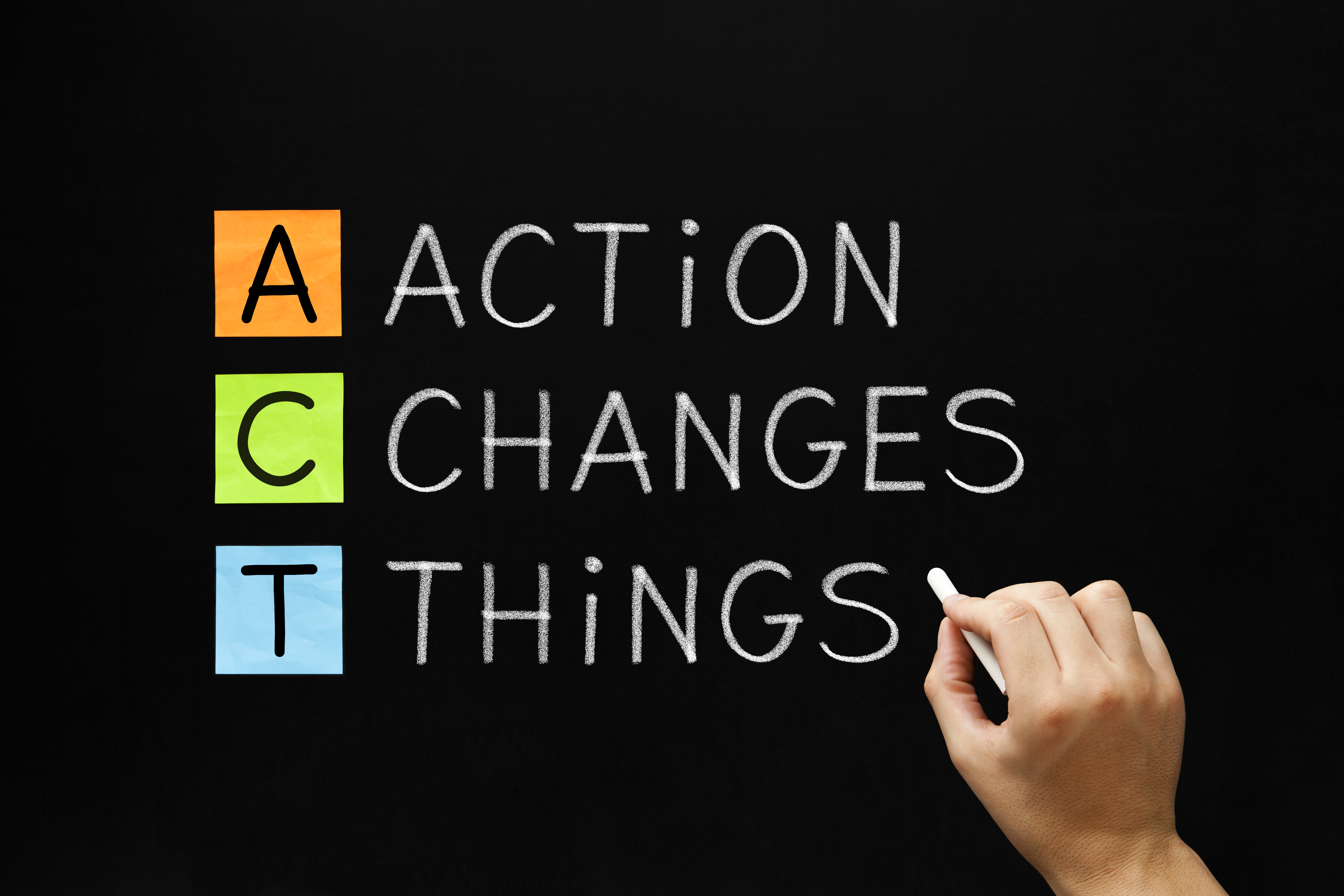 Action Changes Things